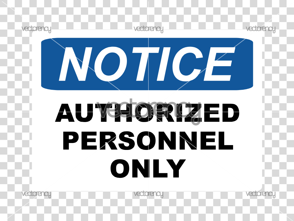 Authorized Personnel Only Sign Image PNG EPS DXF SVG