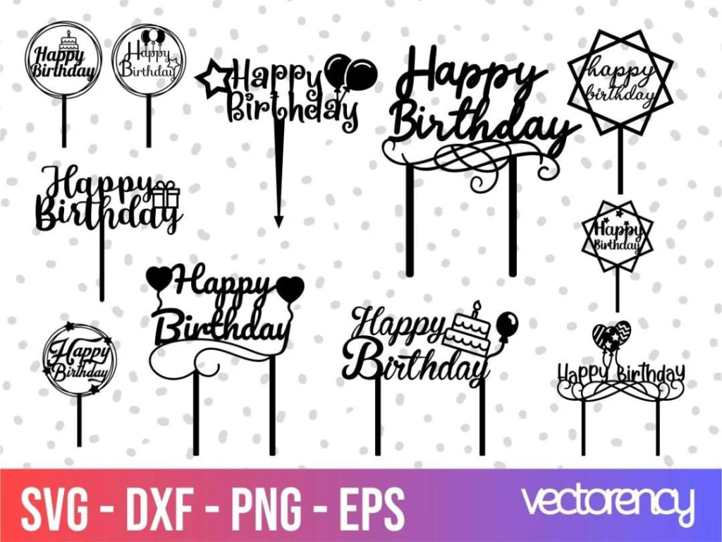 Happy Birthday SVG Cake Topper