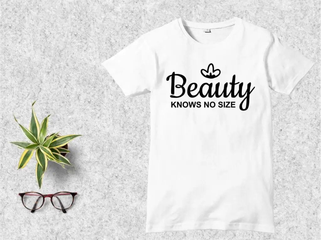 Beauty Knows No Size SVG