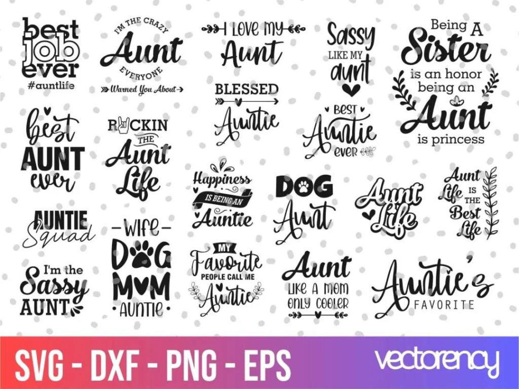 Aunt SVG Bundle Cricut File