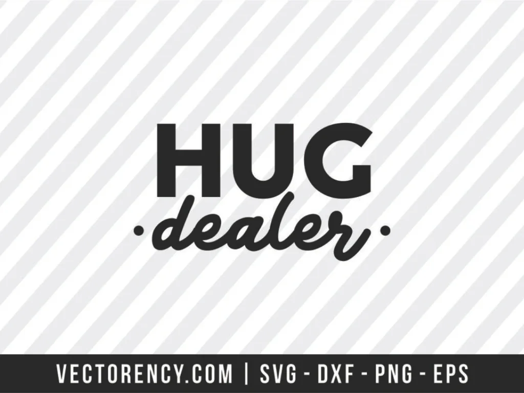 Hug Dealer