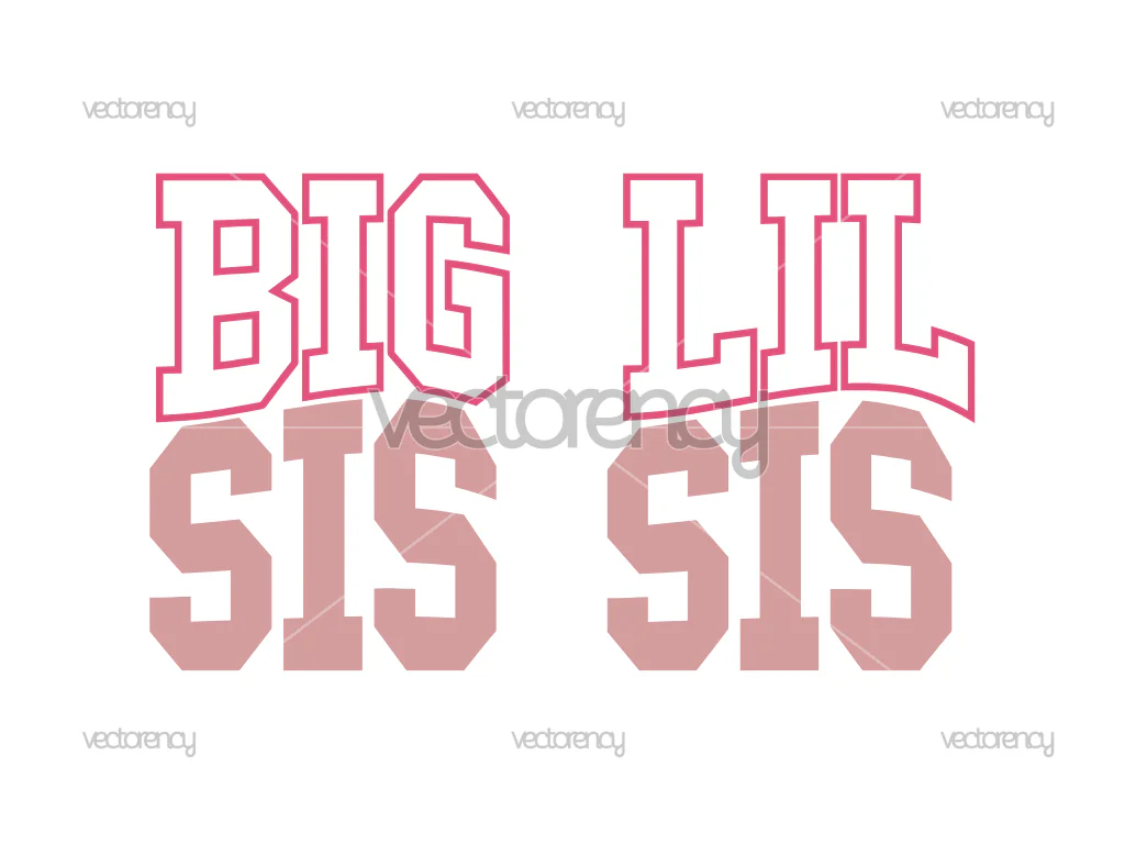 Big Sis SVG, Lil Sis SVG, Matching Sister Shirts SVG, Big Sister PNG, Little Sister PNG