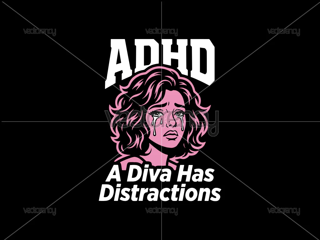 ADHD T-Shirt Design A Diva Has Distractions