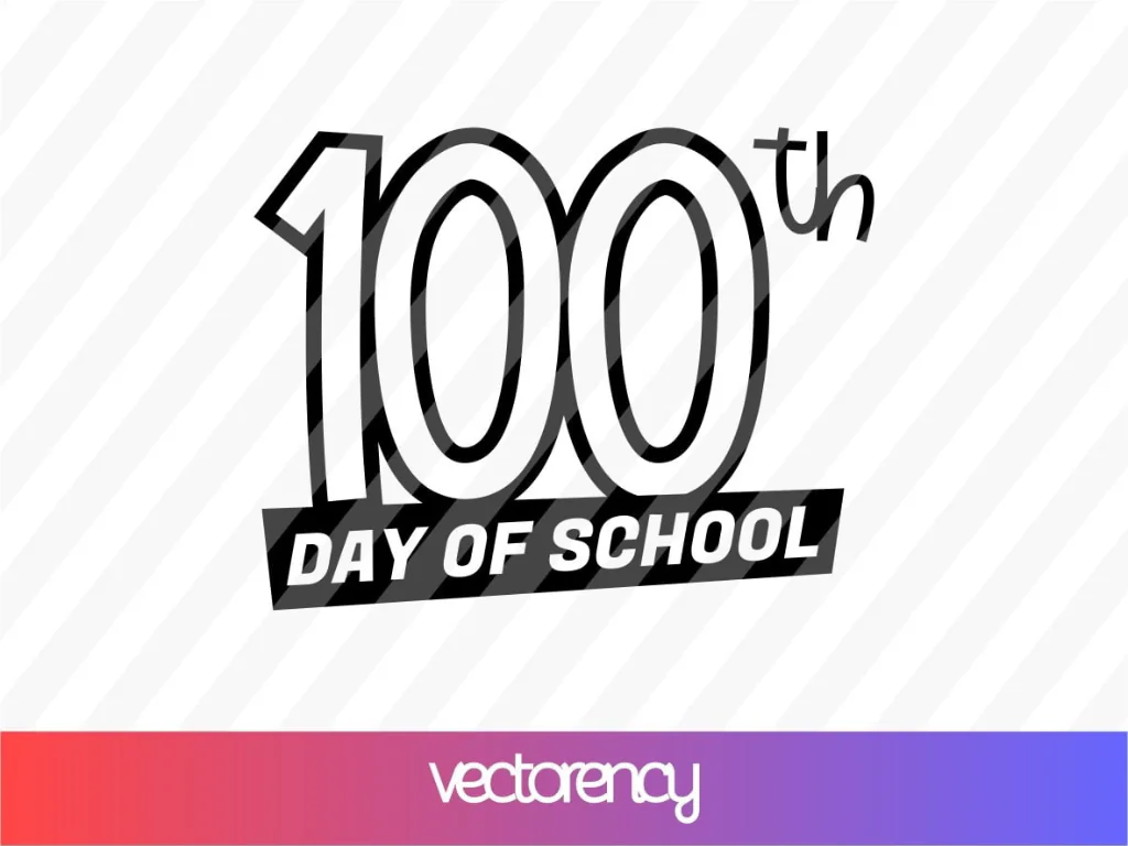 100th Day of School SVG