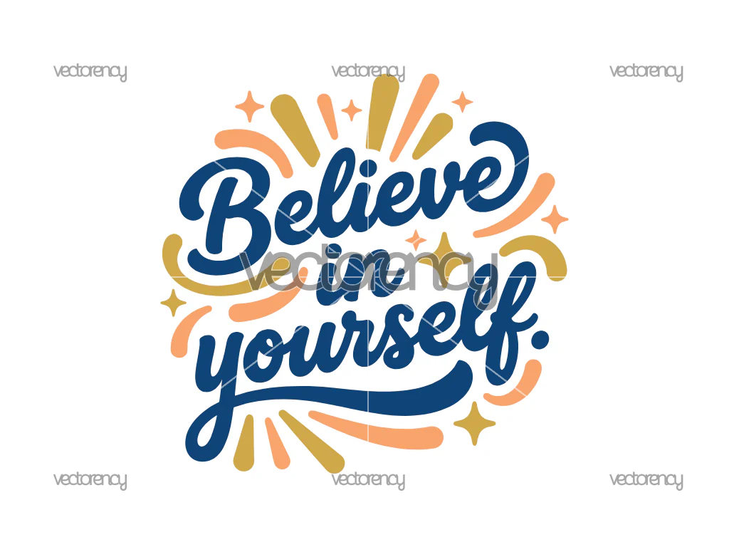 Believe In Yourself SVG PNG EPS DXF
