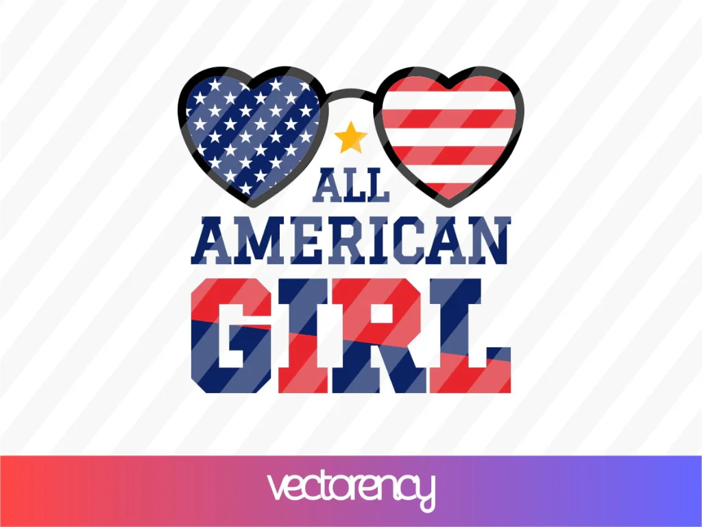 All American Girl SVG Cut File