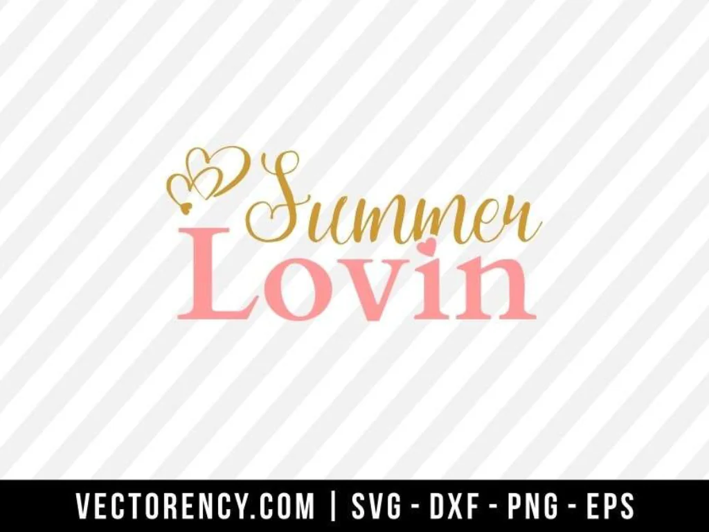 Summer Lovin SVG Cut File