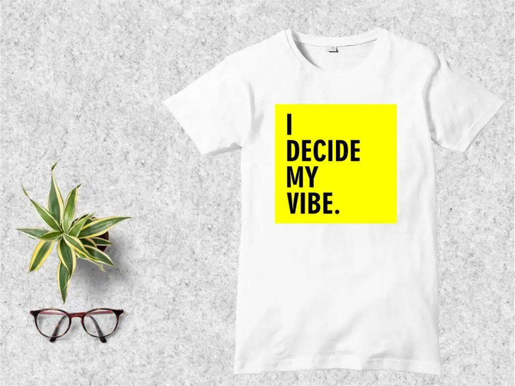 I Decide My Vibe SVG