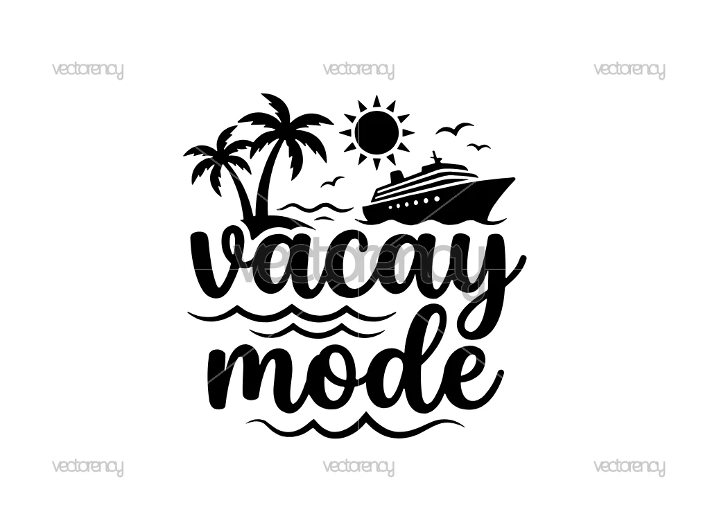 Cruise Vacay Mode SVG Vector