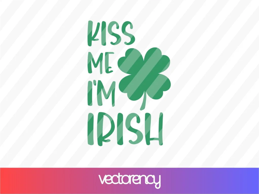 Kiss Me I’m Irish SVG