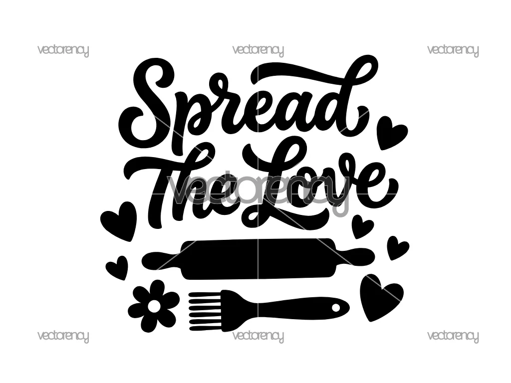 Spread The Love SVG, Lettering Valentine, Baking Quote