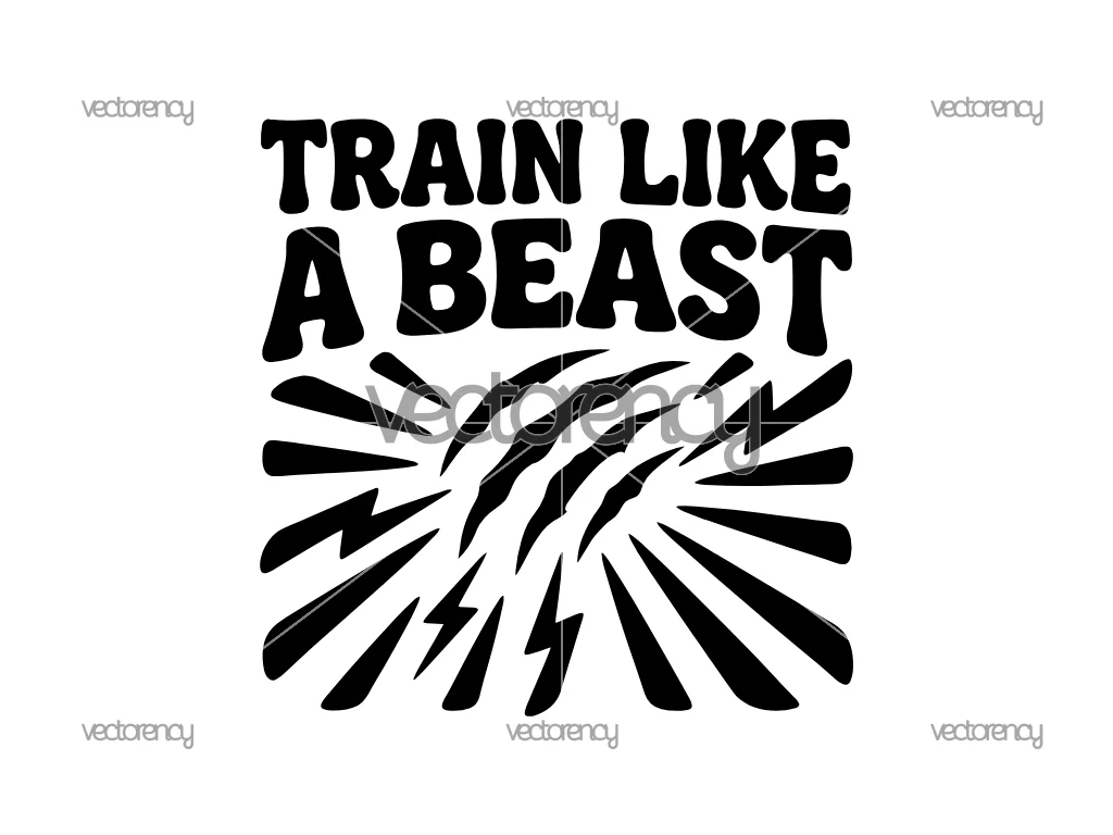 Train Like a Beast Gym Quote Design Vector SVG PNG DXF EPS
