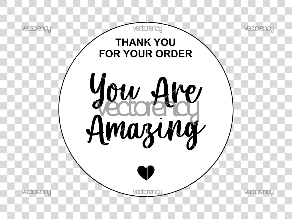 Thank You For Your Order, You Are Amazing SVG PNG Clipart Sticker Label