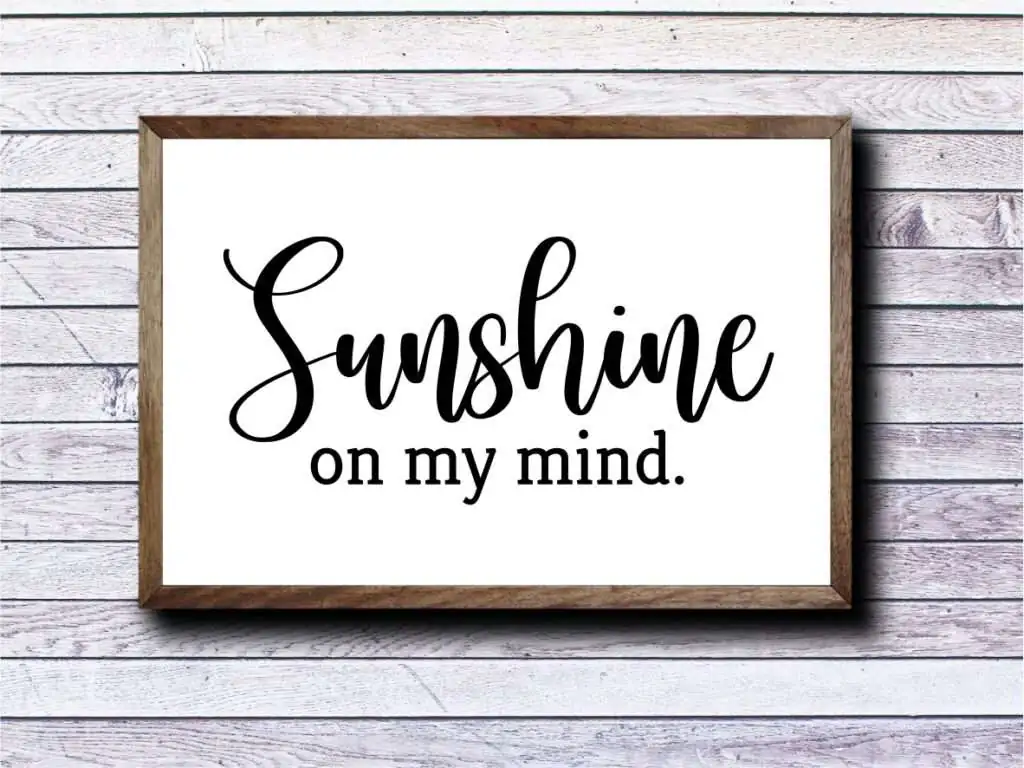 Sunshine On My Mind SVG