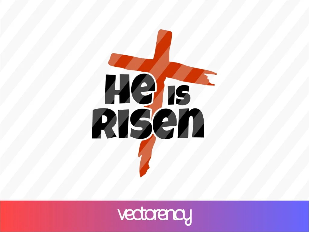 He is Risen SVG Cut File Matthew 28