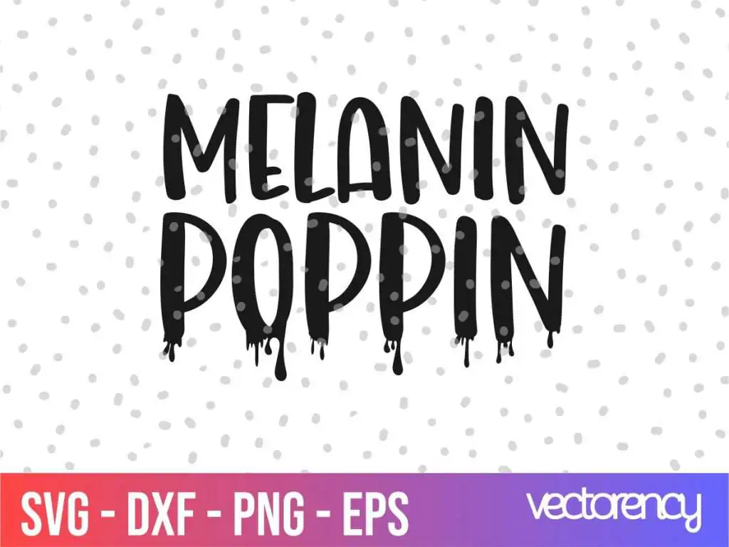 Melanin Poppin SVG