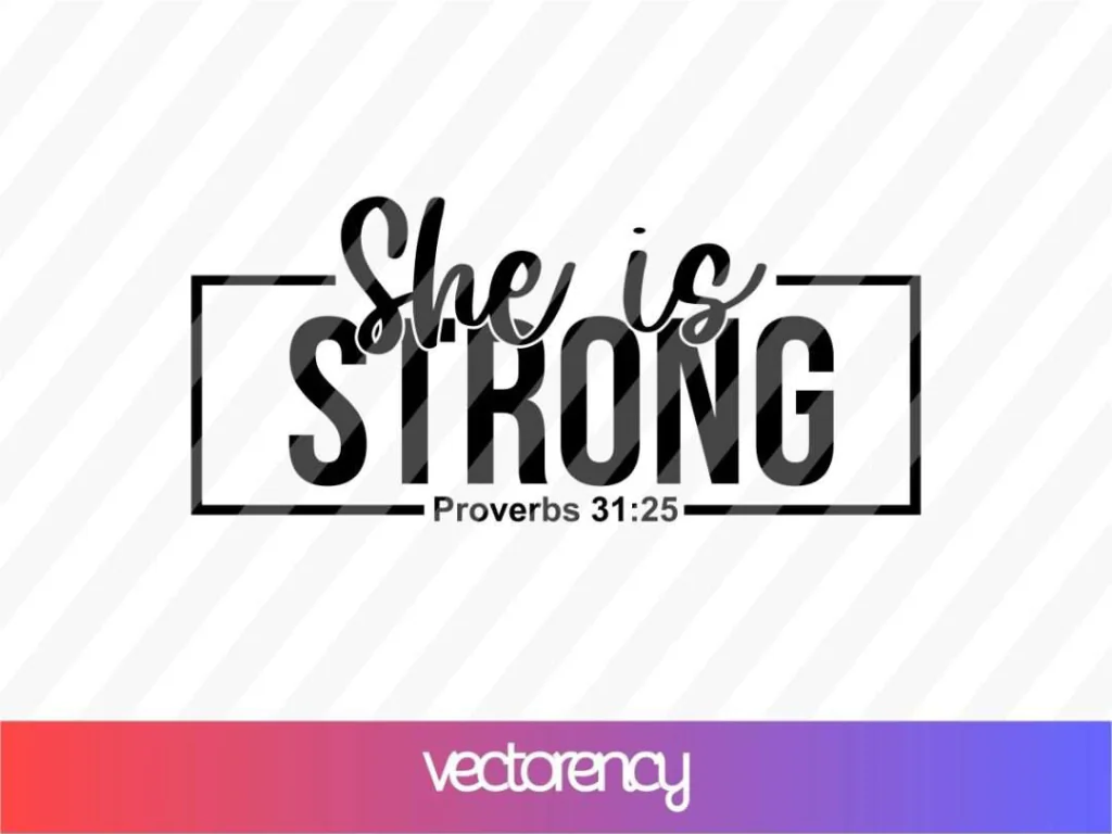 She is Strong SVG