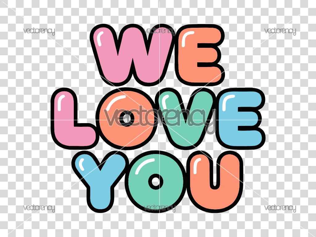 We Love You Vector Art SVG PNG Images
