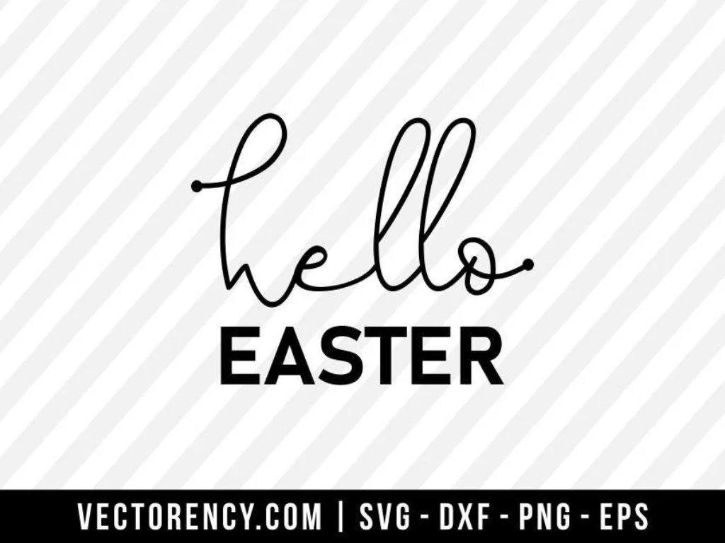 Hello Easter SVG Cut File