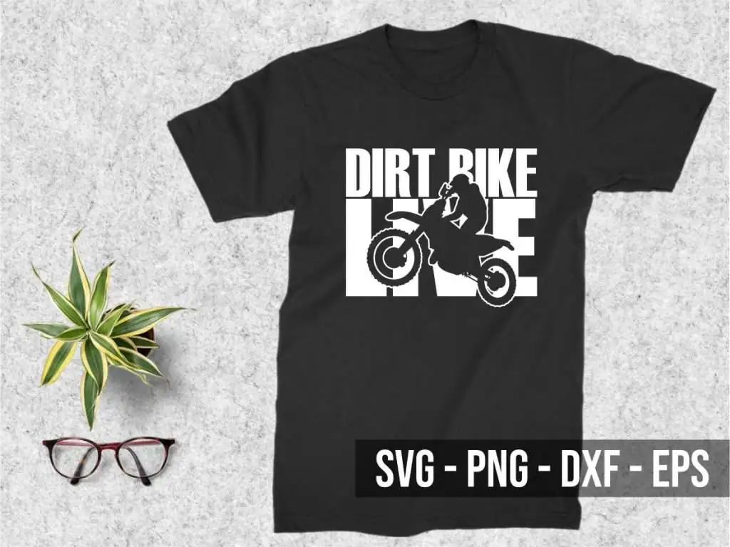 Dirt Bike Live SVG Motocross T-shirt Design