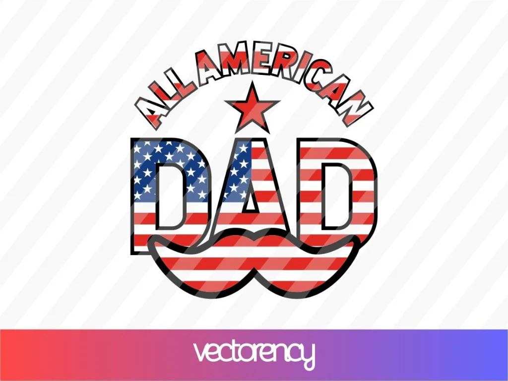 All American Dad SVG Sublimation Design