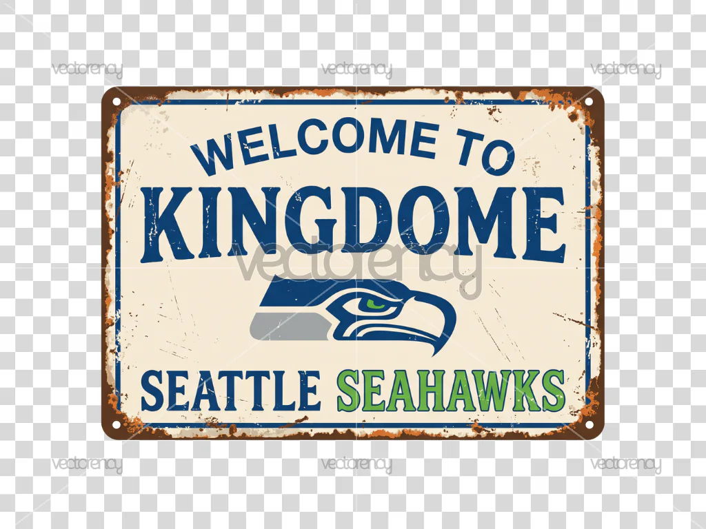 Welcome to Kingdome Seattle Seahawks Sign PNG HD