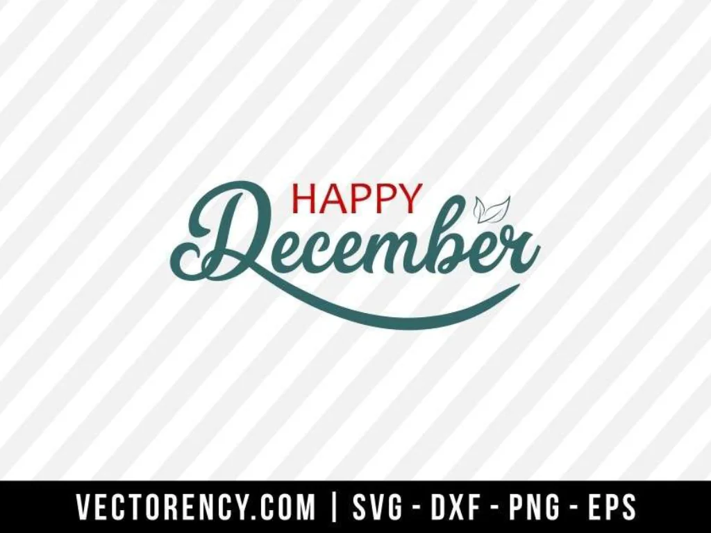 Happy December SVG Cut File