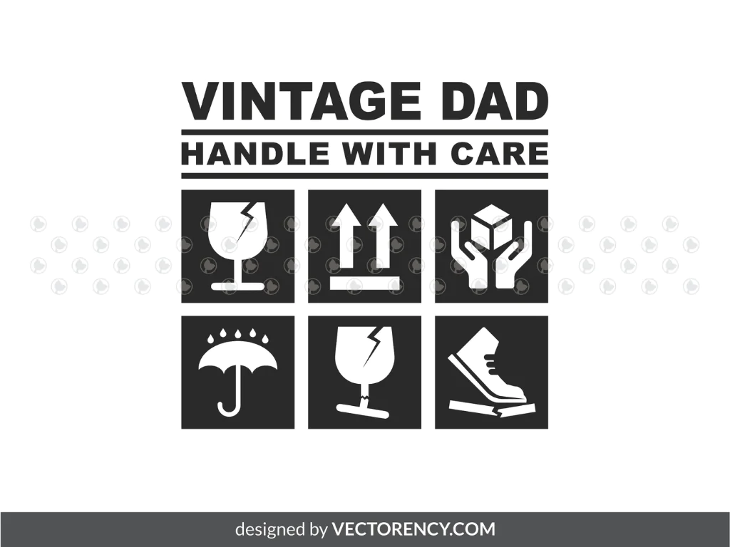 Vintage Dad SVG, Handle with Care, Sarcastic for Birthday Dad