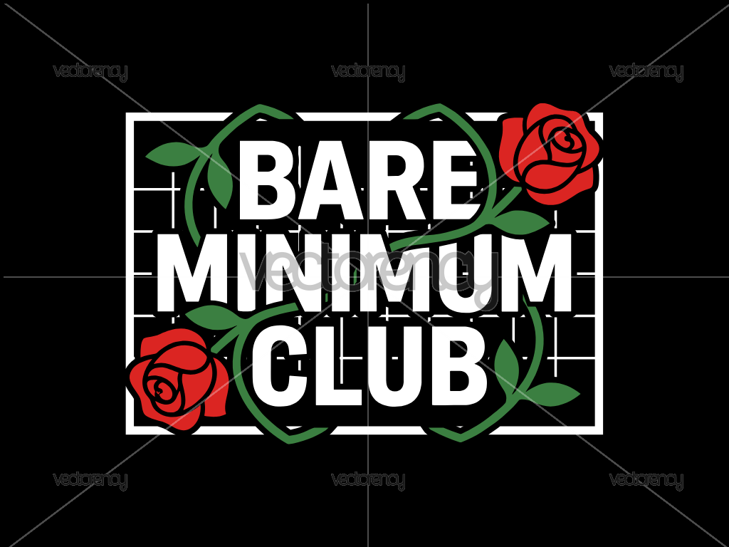 Bare Minimum Club Graphic Design for T-Shirt