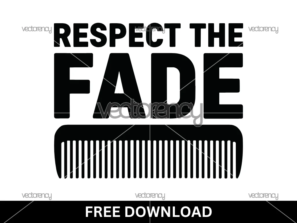 Free Barbershop SVG Respect The Fade