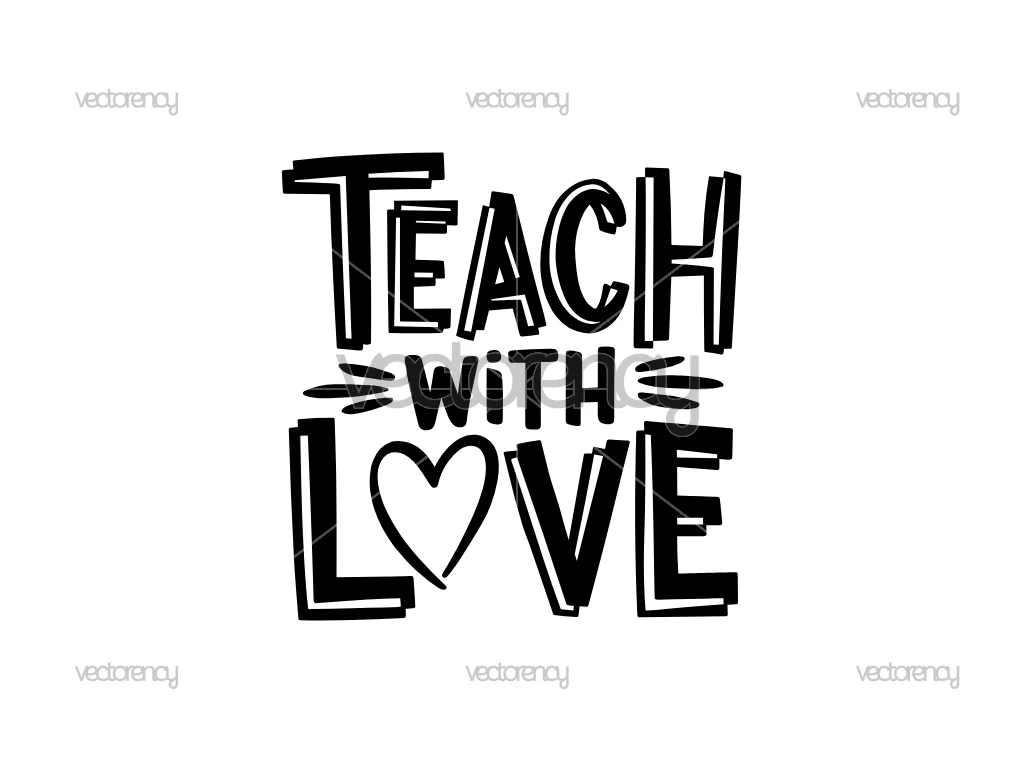 Teach With Love SVG PNG EPS DXF