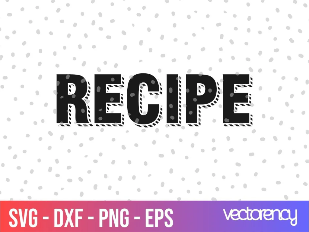 Kitchen Saying Recipe SVG