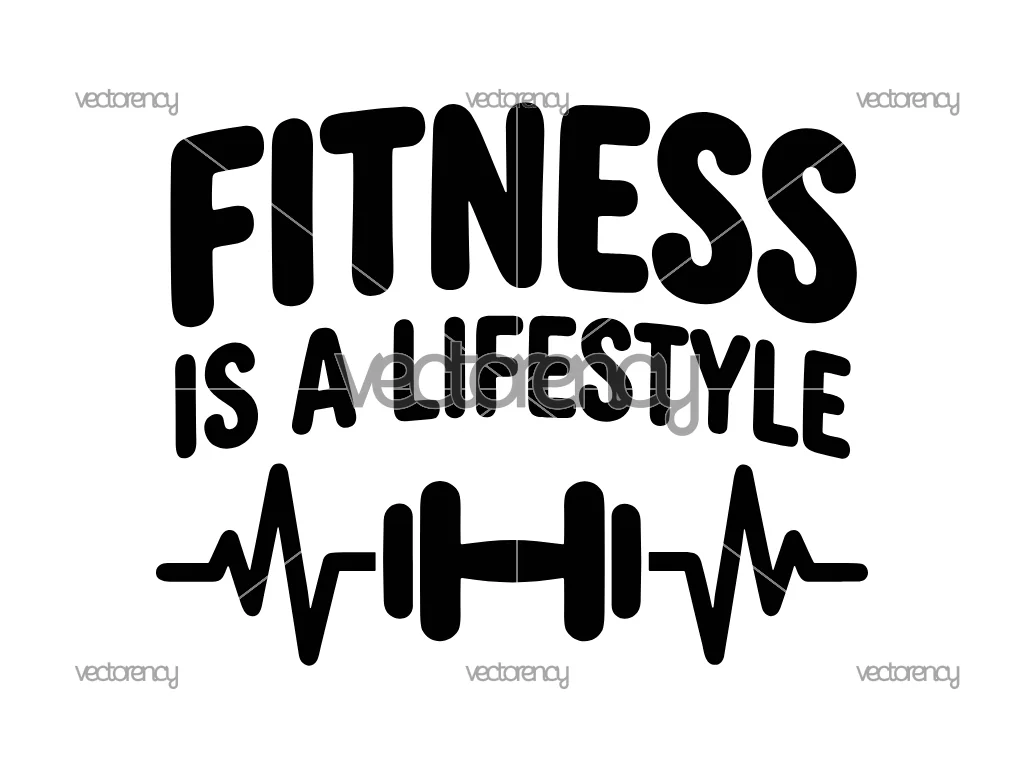 Fitness Is a Lifestyle SVG PNG Cut Files