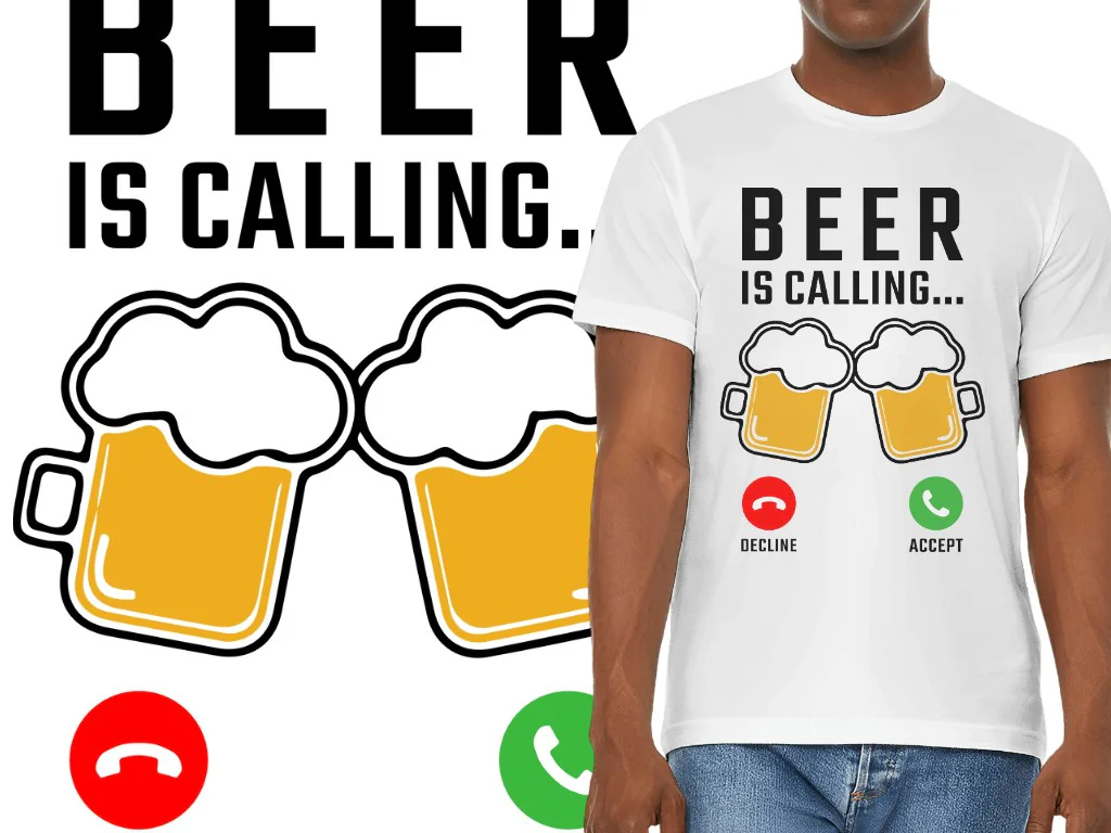 Beer Is Calling T-Shirt Design File PNG SVG