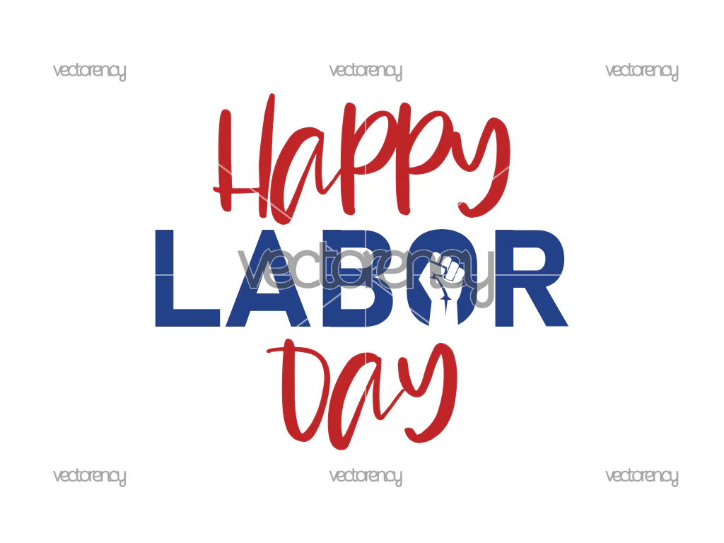 Happy Labor Day SVG PNG EPS DXF