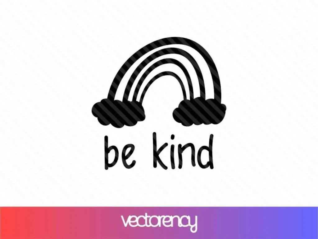 Be Kind Rainbow SVG Free Download