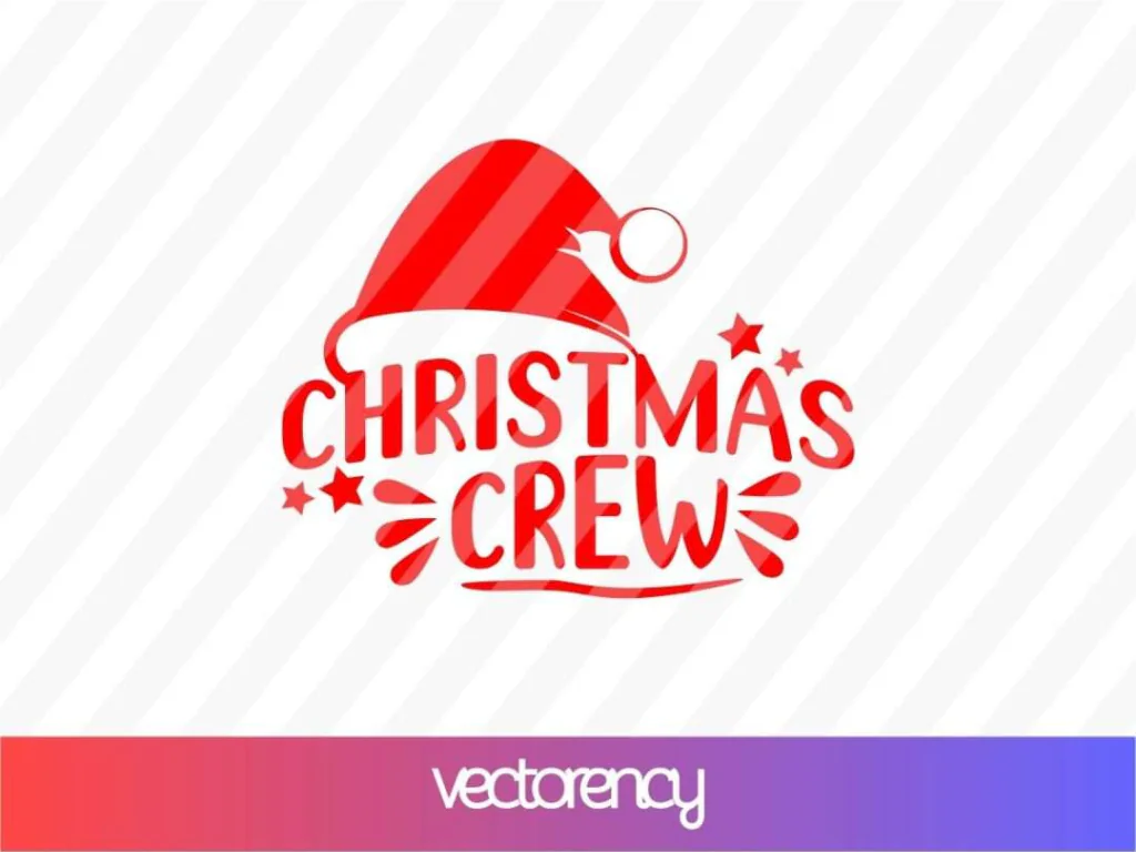 Christmas Crew SVG