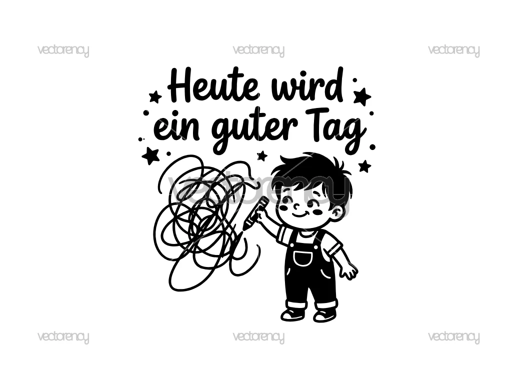 Heute Wird Ein Guter Tag SVG