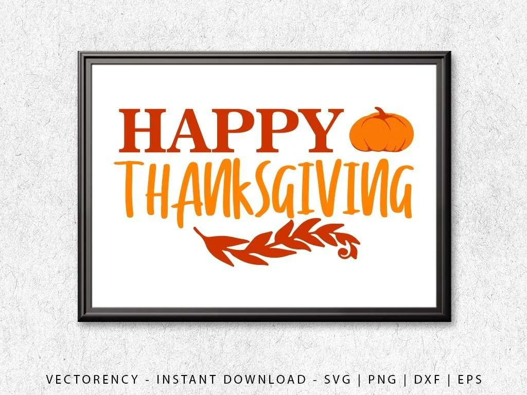 Happy Thanksgiving SVG DXF PNG EPS Vector