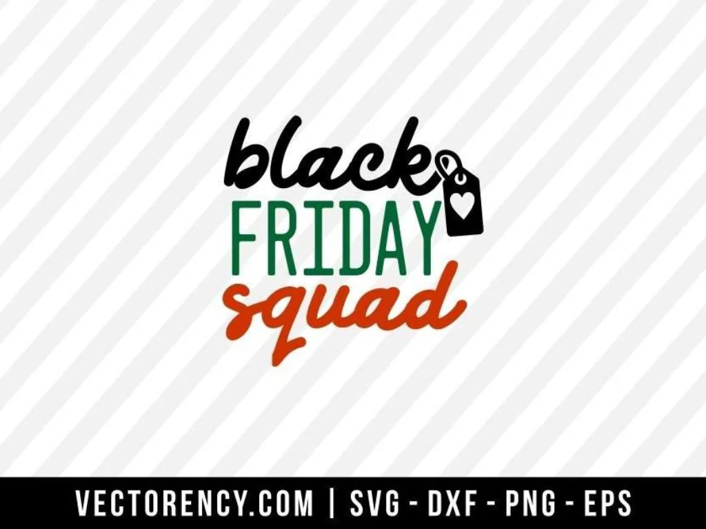 Black Friday Squad SVG Cut File