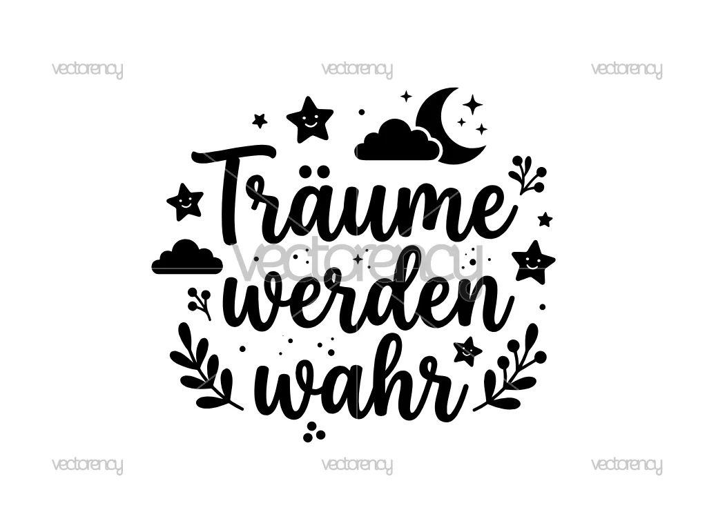 Träume Werden Wahr SVG Image PNG EPS DXF Vector Poster