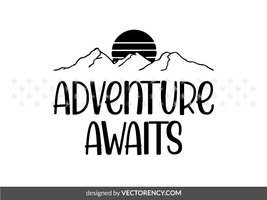 Adventure Awaits SVG Cricut