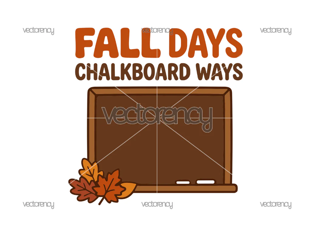 Fall Days Chalkboard Ways