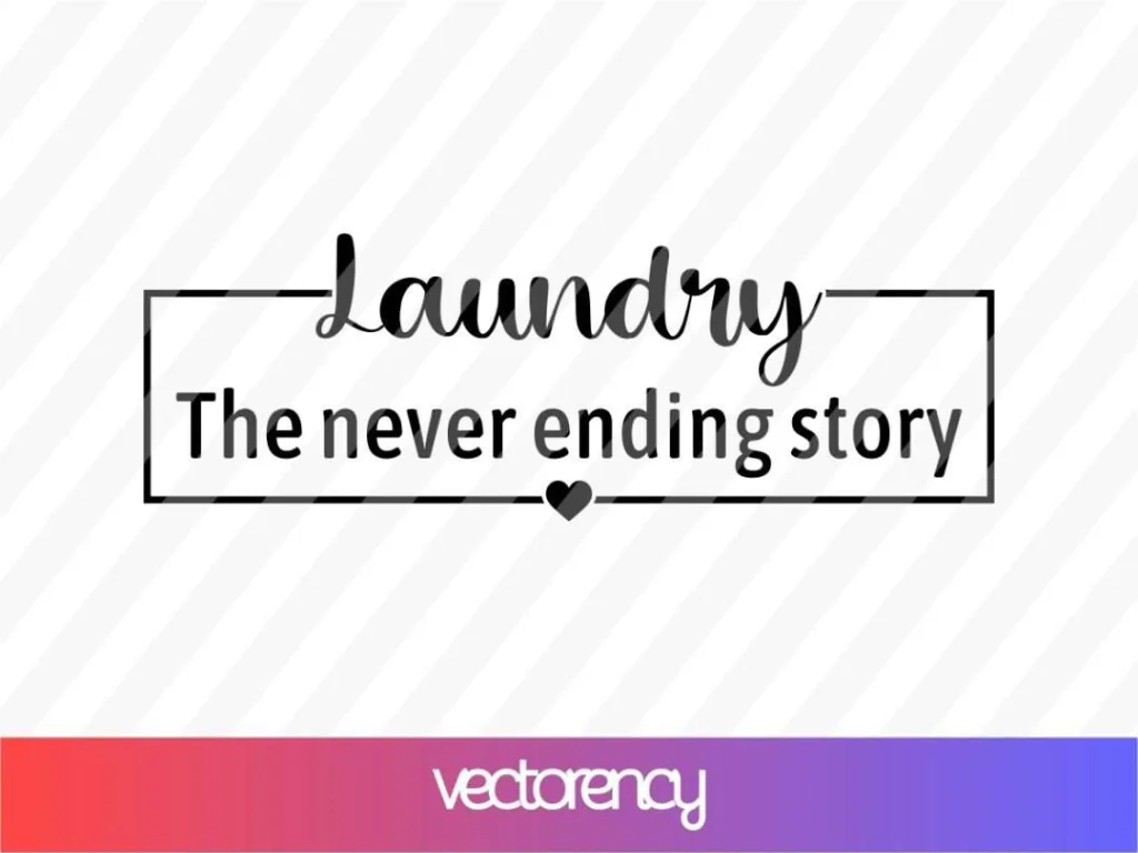 Laundry The Never Ending Story SVG