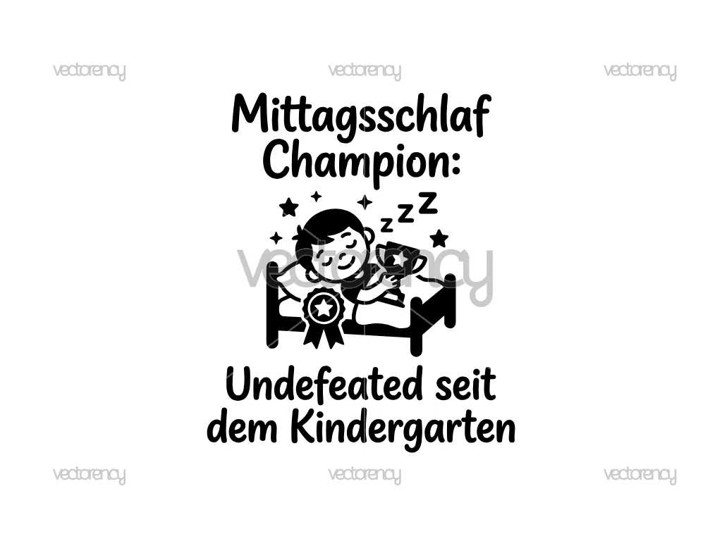 Mittagsschlaf Champion Undefeated Seit Dem Kindergarten SVG Image PNG