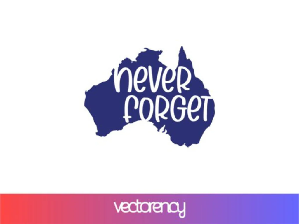 Australia Day Cricut Never Forget SVG Cut File