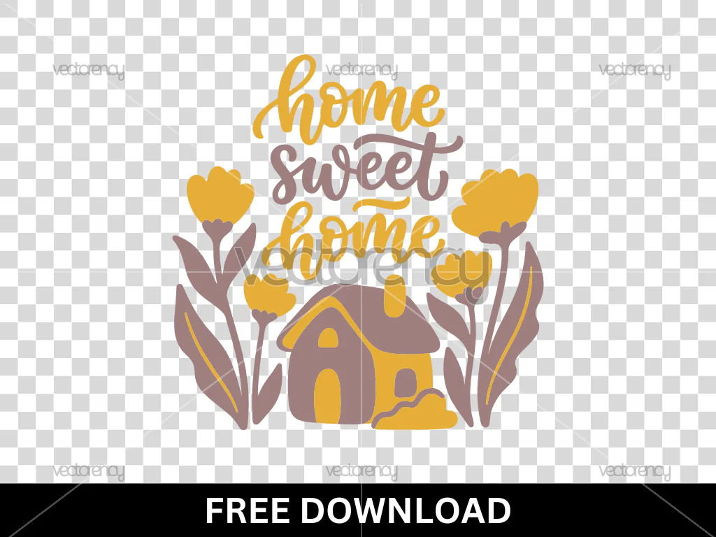 Home Sweet Home SVG Cricut Free Download