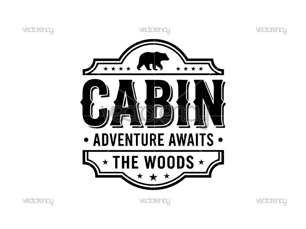 Cabin Adventure Awaits SVG Cricut Cut File