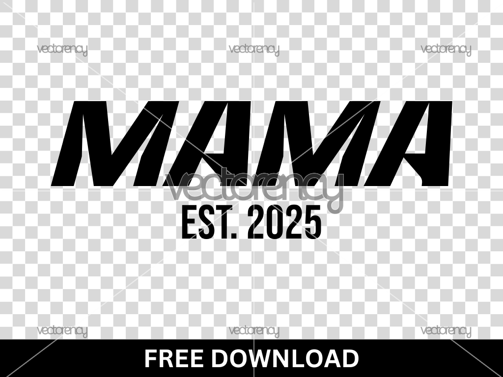 Mama Est 2025 SVG Cricut Free Download