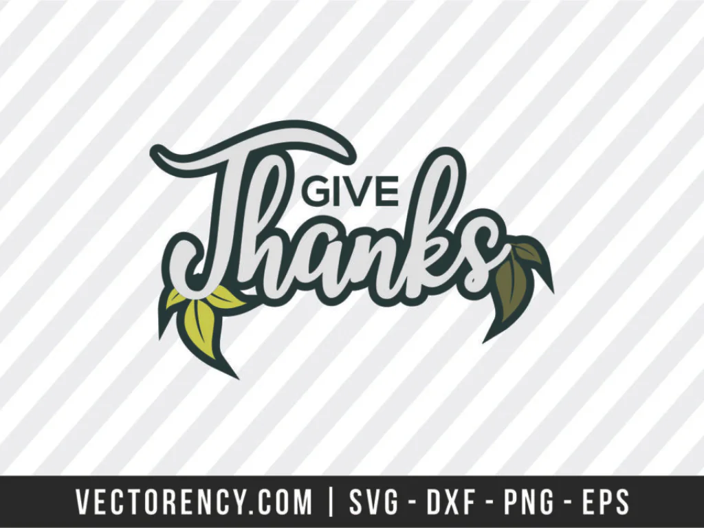 Give Thanks Color Best SVG File Design